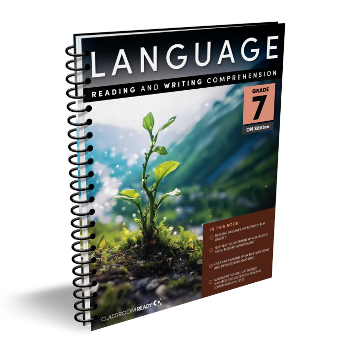 Classroom Ready ON Language - Reading & Writing Comprehension ONTARIO Grade 7 Workbook