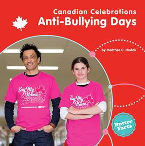 Anti-Bullying Days Canadian Celebrations