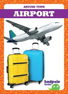 Around Town: Airport