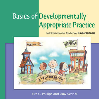 Basics of Developmentally Practice