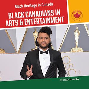 Black Canadians In Arts & Entertainment