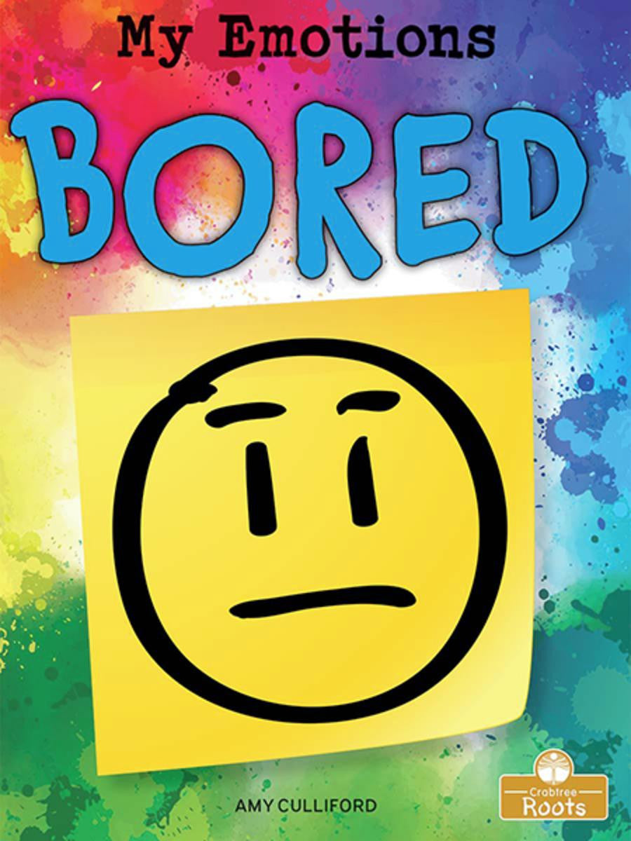 Bored-My Emotions