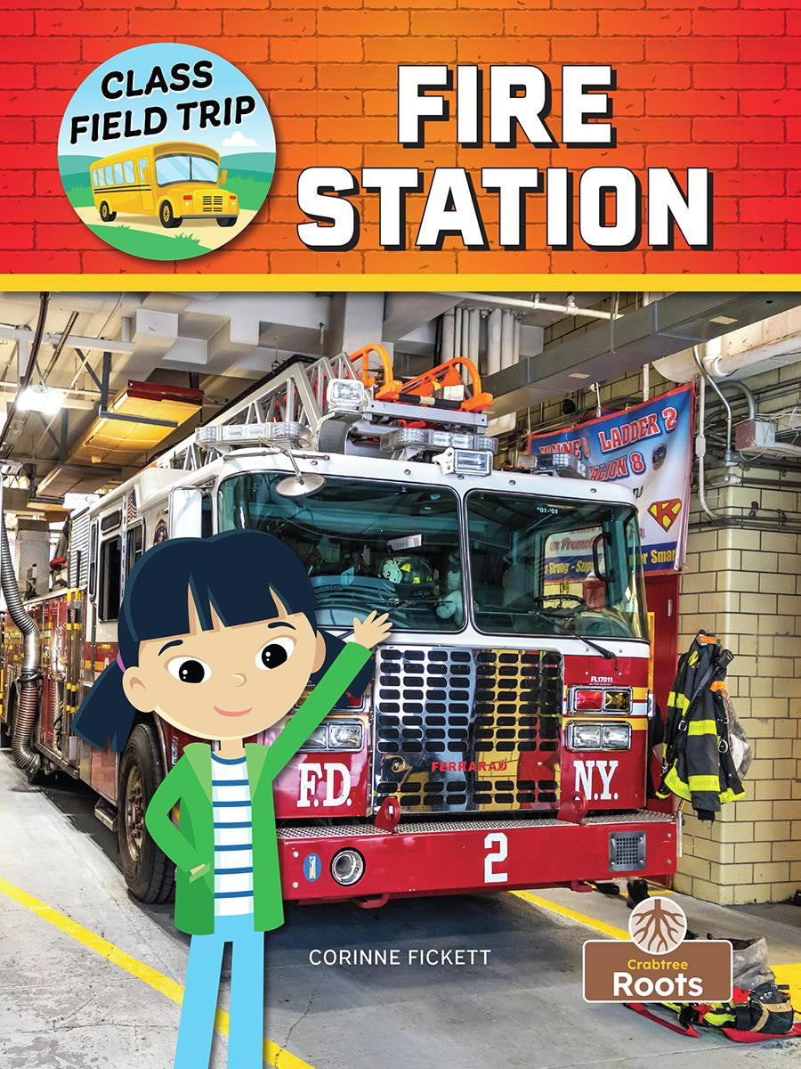 Class Field Trip: Fire Station