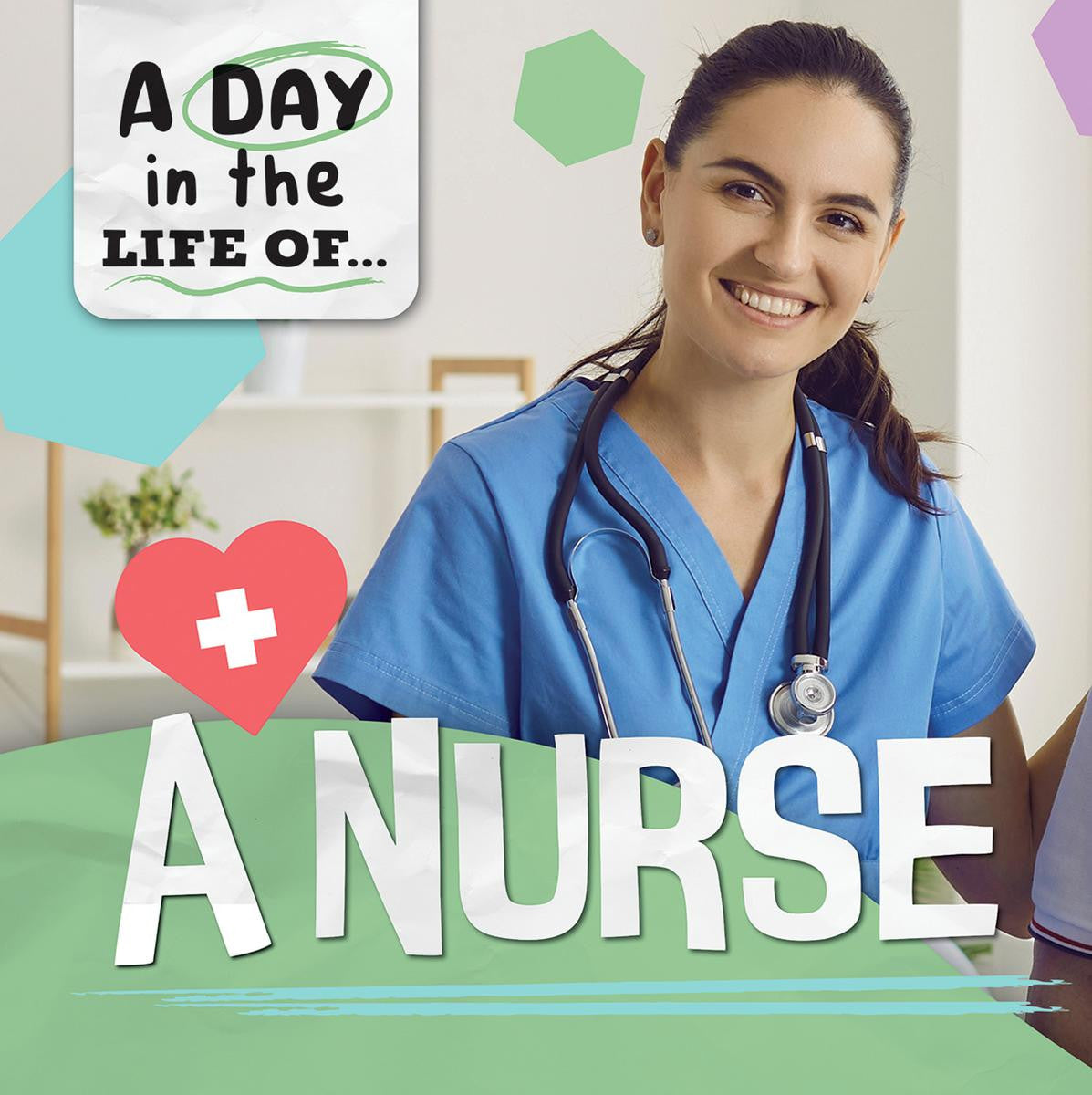 Day in the Life of a Nurse