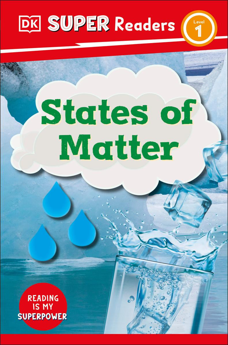 DK Super Readers Level 1- States of Matter