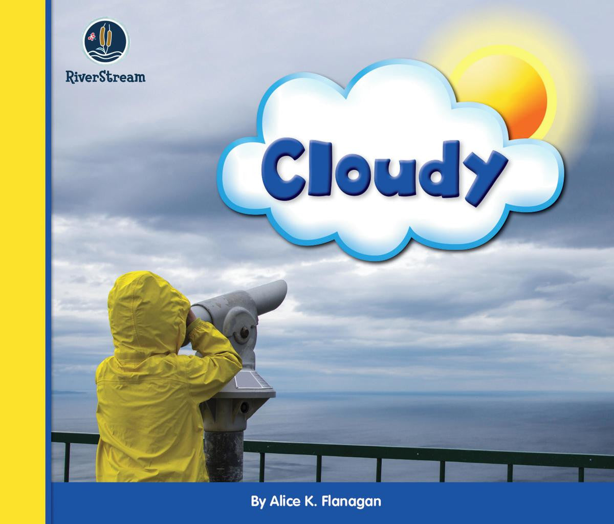 Eye on the Sky: Cloudy