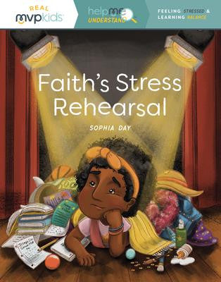 Faith's Stress Rehearsal