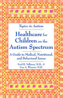 Healthcare for Children on the Autism Spectrum