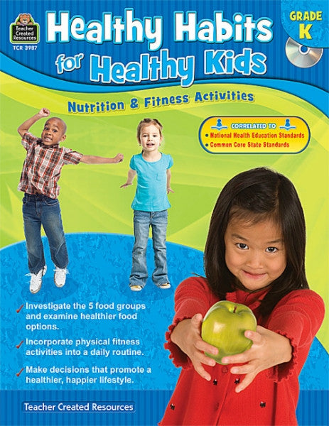 Healthy Habits For Healthy Kids