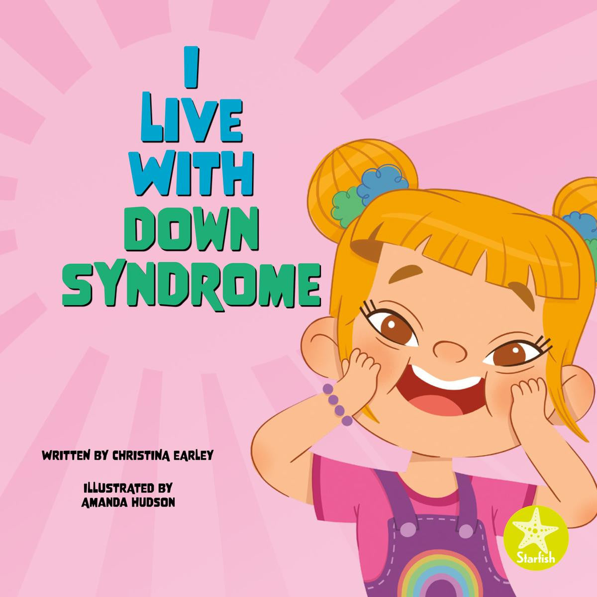 I Live With Down Syndrome