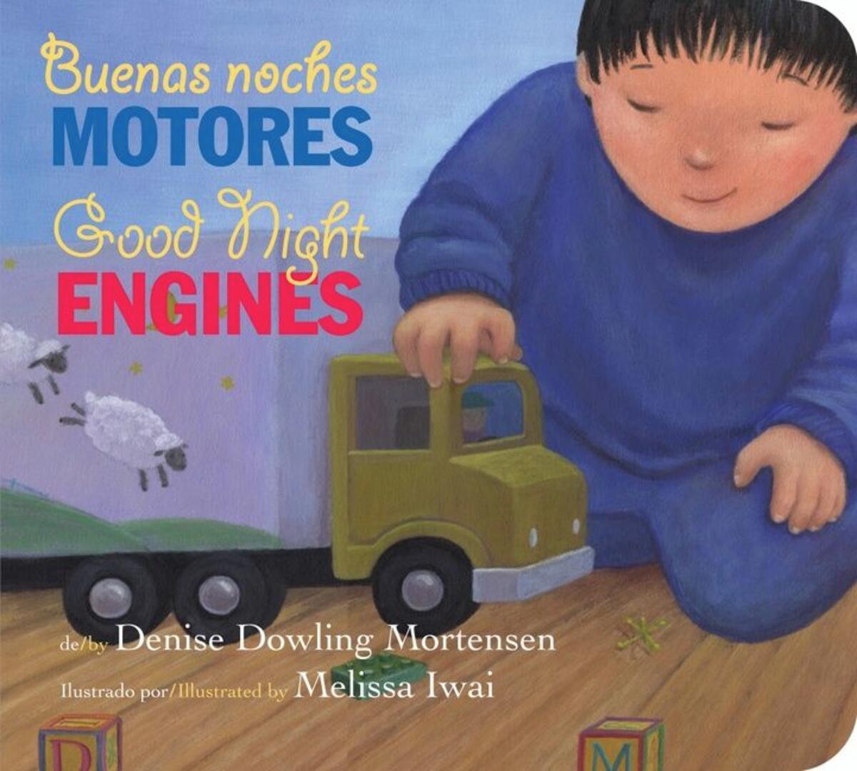 Good Night Engines/Buenas noches motores