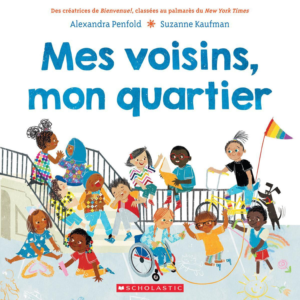 Mes voisins, mon quartier (French)