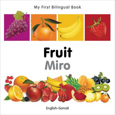 My First Bilingual Book: Fruit (English/Somali)