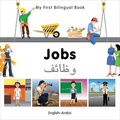 My First Bilingual Book - Jobs (English/Arabic)