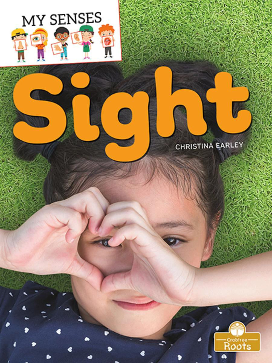My Senses: Sight