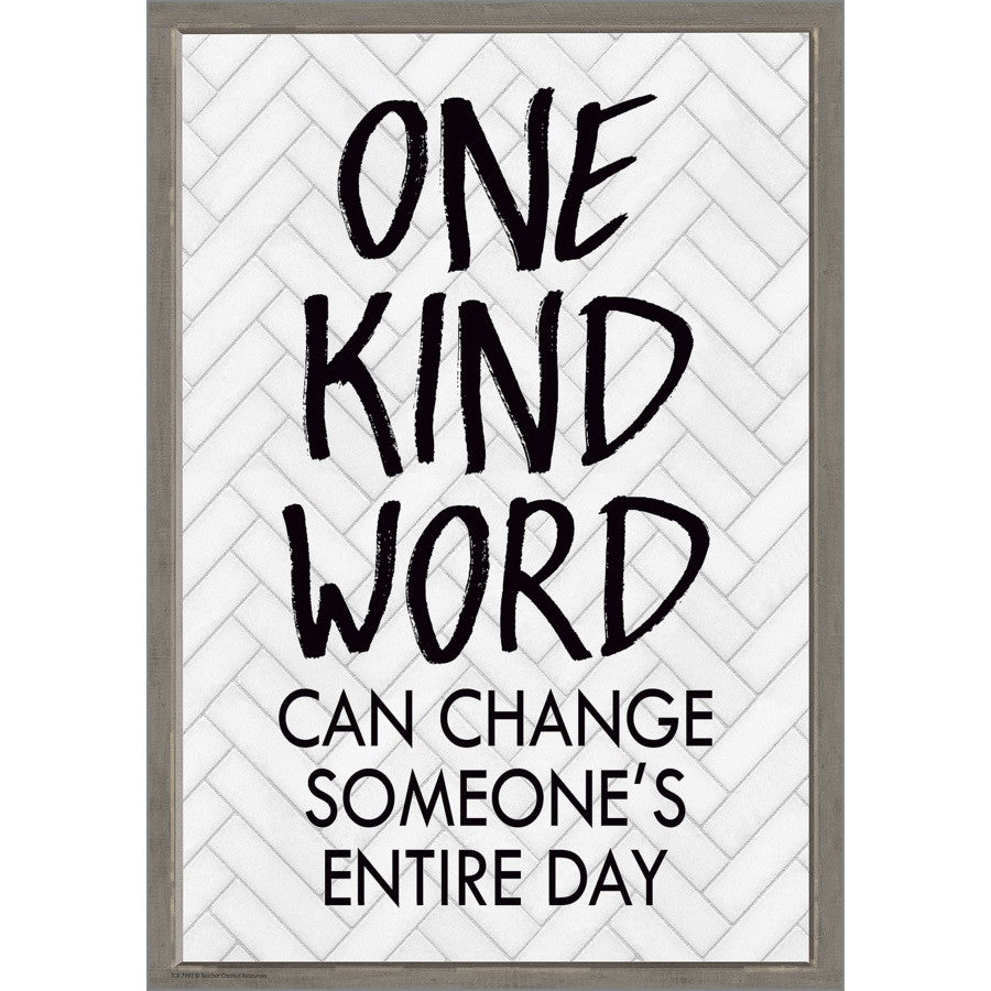 One Kind Word Can Change Someone’s Entire Day