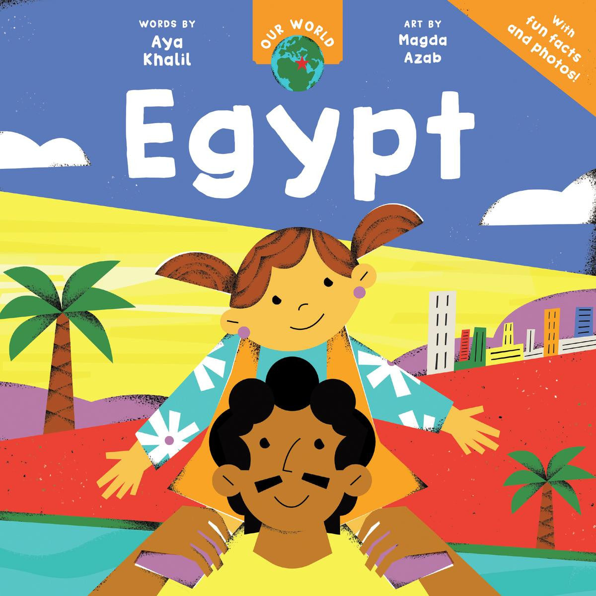 Notre Monde : Égypte