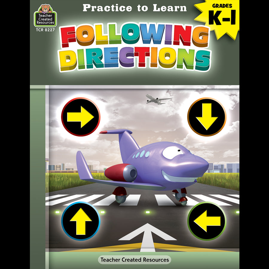 Practice to Learn: Following Directions Grades K-1