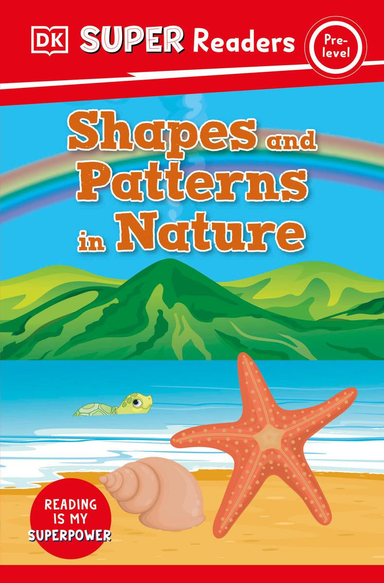 Super Reader Pre-Level - Shapes and Patterns in Nature