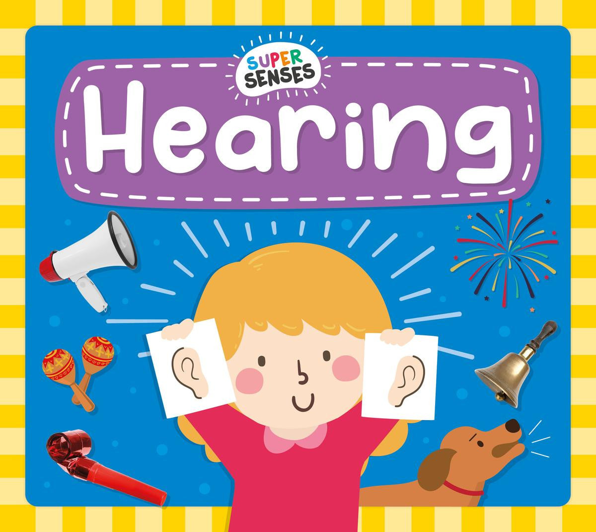 Super Senses: Hearing