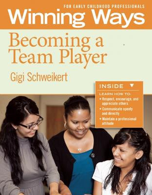 Winning Ways: Becoming A Team Player