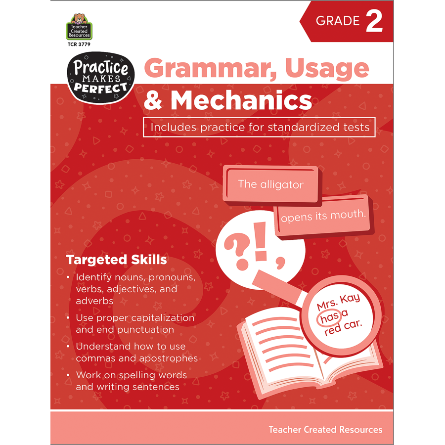 Practice Makes Perfect: Grammar, Usage & Mechanics Grade 2