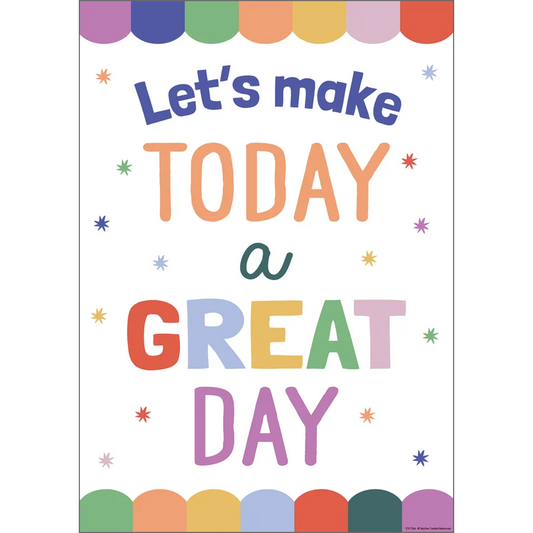 Let’s Make Today a Great Day Positive Poster