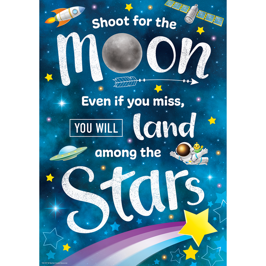 Shoot for the Moon Positive Poster