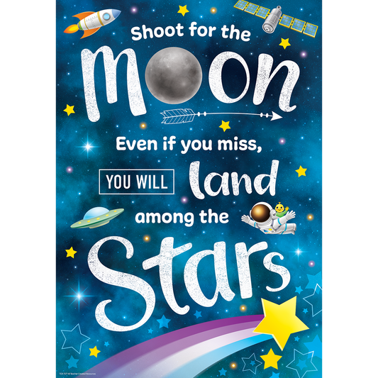 Shoot for the Moon Positive Poster
