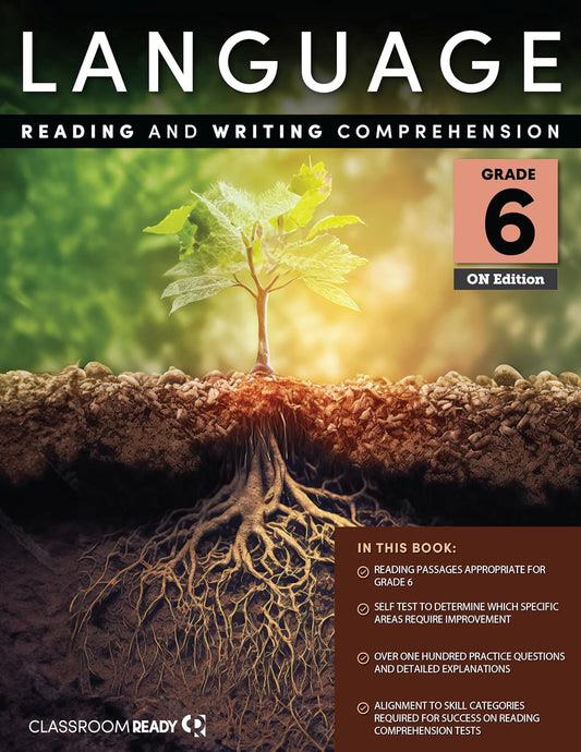 Classroom Ready ON Language - Reading & Writing Comprehension ONTARIO Grade 6 Workbook