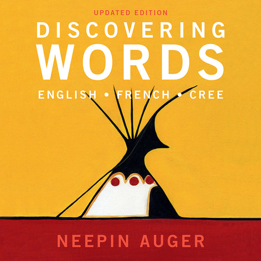 Discovering Words- English, French, Cree