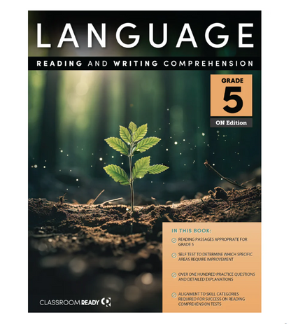 Classroom Ready ON Language - Reading & Writing Comprehension ONTARIO Grade 5 Workbook
