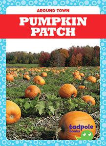 Around Town: Pumpkin Patch
