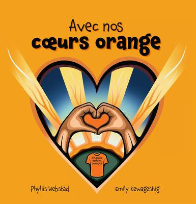 Avec Nos Coeurs Oranges (With Our Orange Hearts)