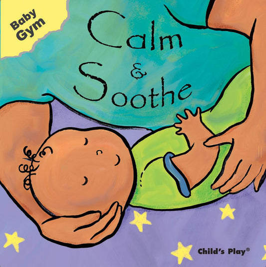 Baby Gym: Calm & Soothe