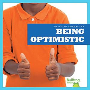 Building Character: Being Optimistic