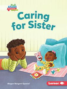 Caring for Sister