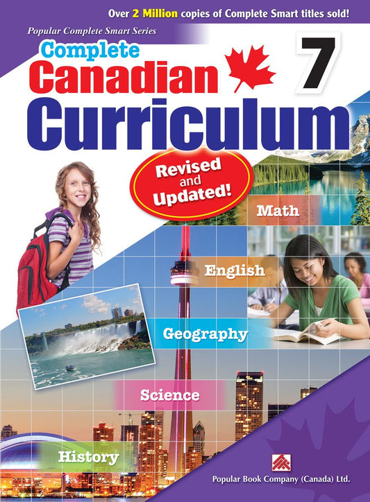 Complete Canadian Curriculum 7 (Revised & Updated)
