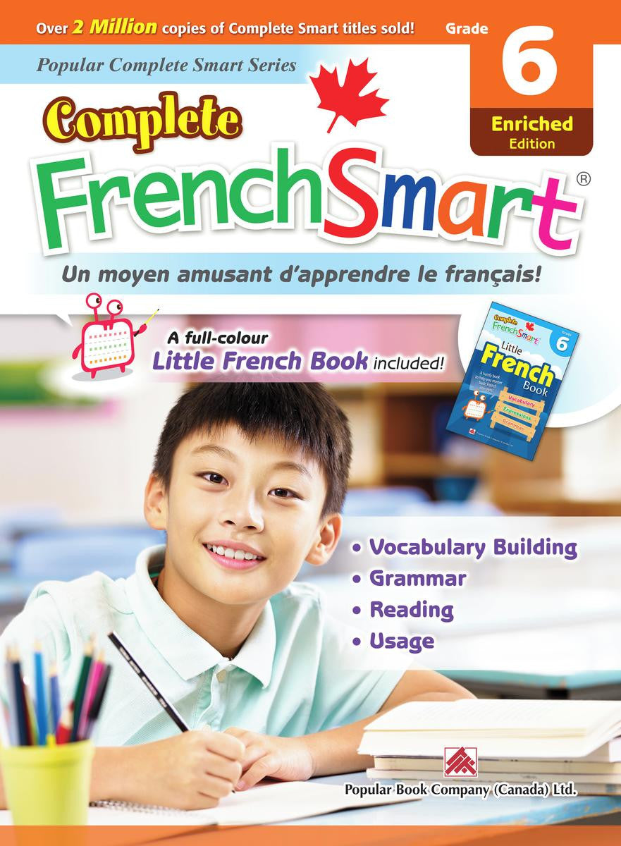 Complete FrenchSmart: Grade 6 (Enriched Edition)