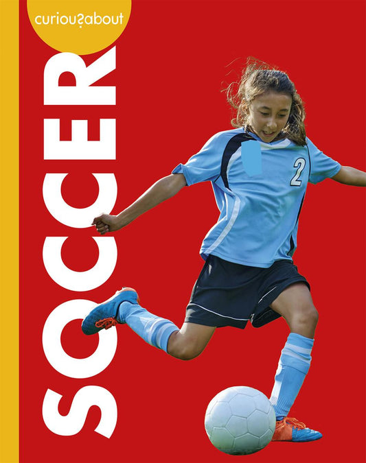 Curious About Soccer