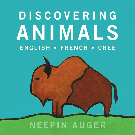 Discovering Animals (English/French/Cree)
