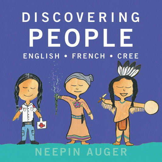 Discovering People: English/French/Cree