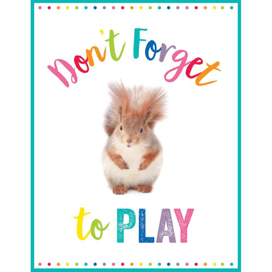 Dont Forget To Play