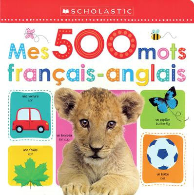 Early Learners Series - Mes 500 Mots Francais Anglais