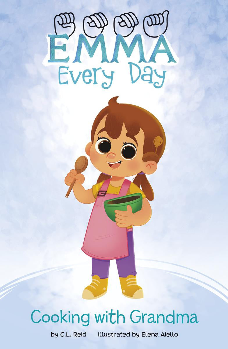 Emma Every Day: Cooking With Grandma