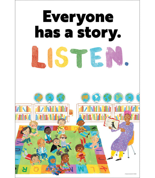 Everyone has a story. Listen. Poster