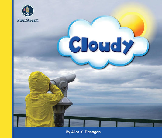 Eye on the Sky: Cloudy