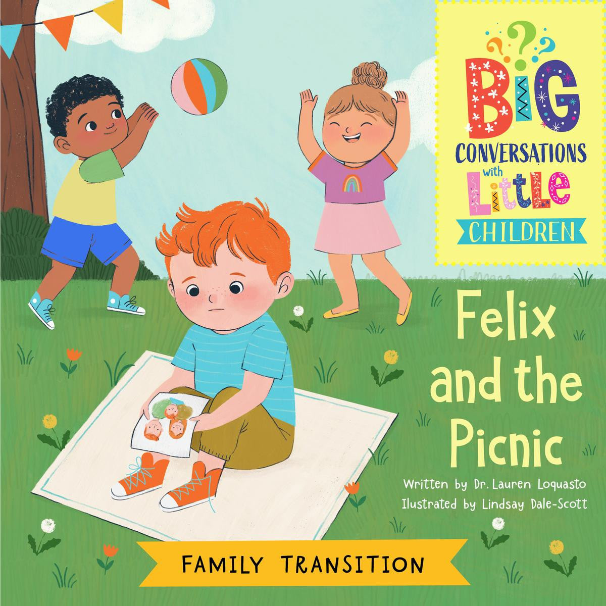 Family Transitions - Felix and the Picnic