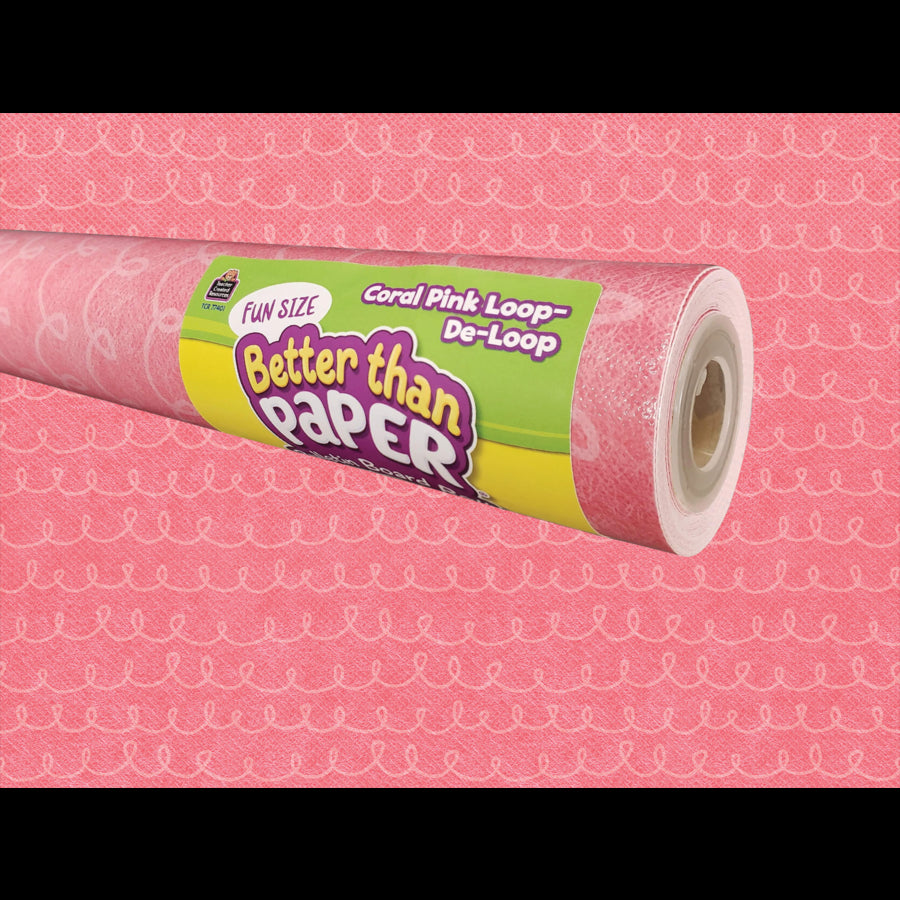 Fun Size Better Than Paper Bulletin Board Roll