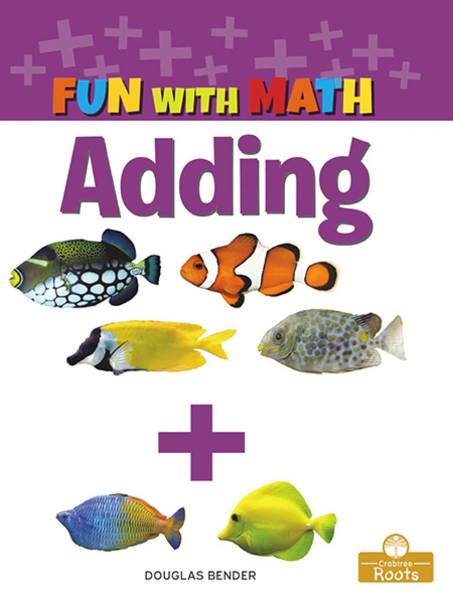 Fun With Math: Adding